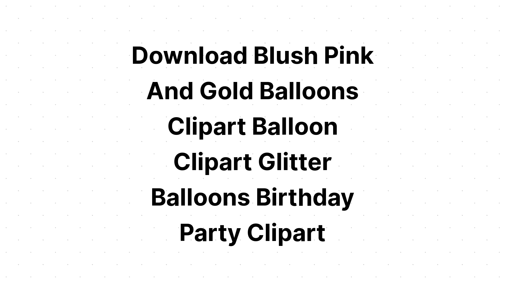 Download Bride To Be Balloons SVG File